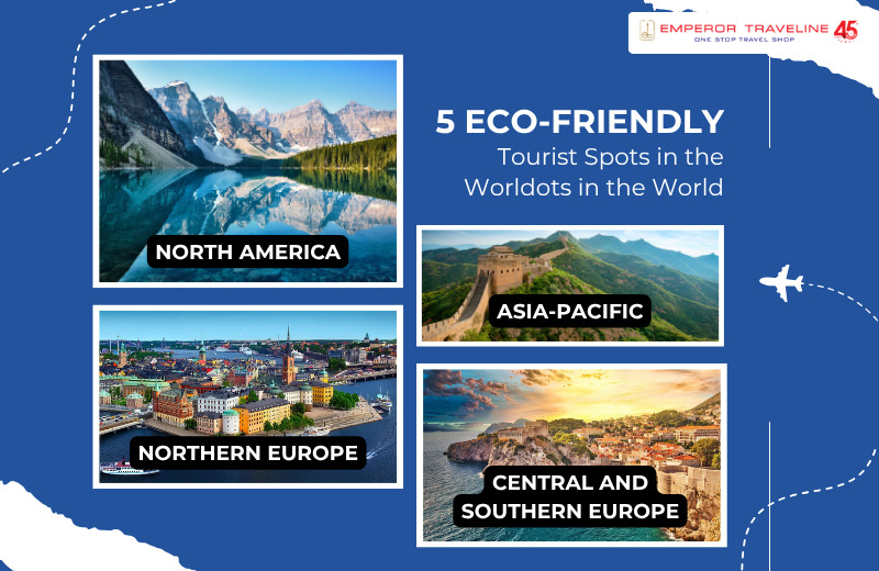 Top 5 Eco-Friendly Tourist Spots in the World