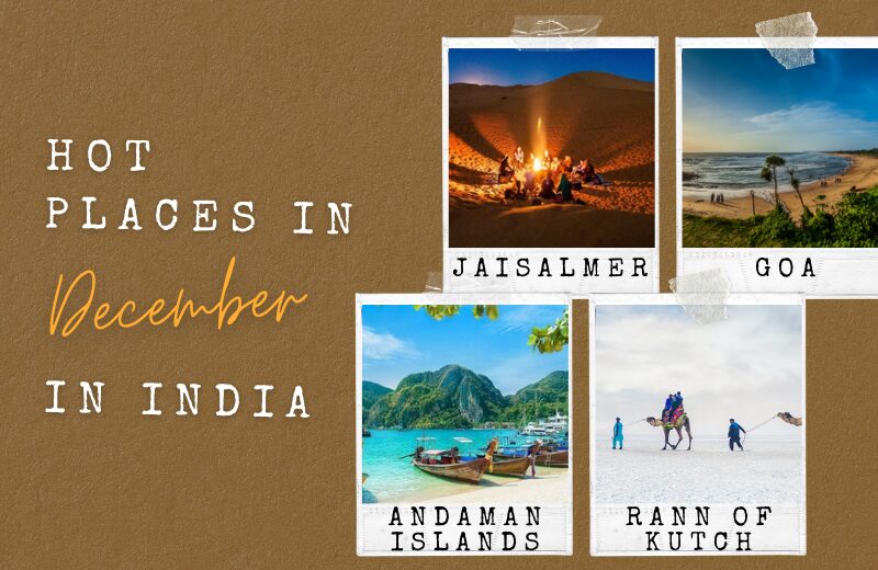 Hot Places in December in India